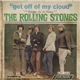 The Rolling Stones - Get Off Of My Cloud = Bájate De Mi Nube